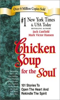 One of the 250+ Chicken Soup for the Soul books.